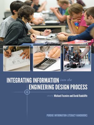 cover image of Integrating Information into the Engineering Design Process